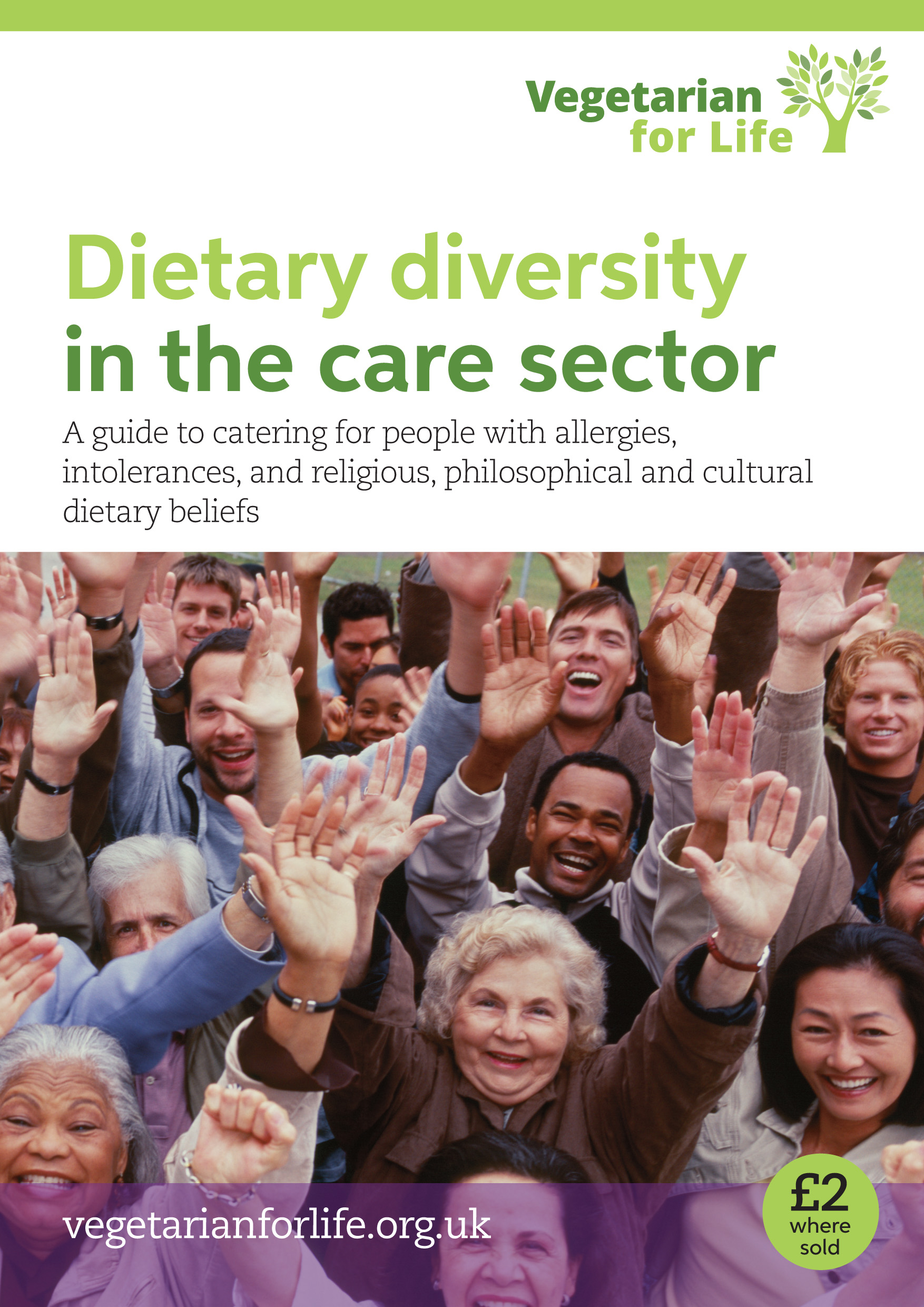 Dietary Diversity in the Care Sector